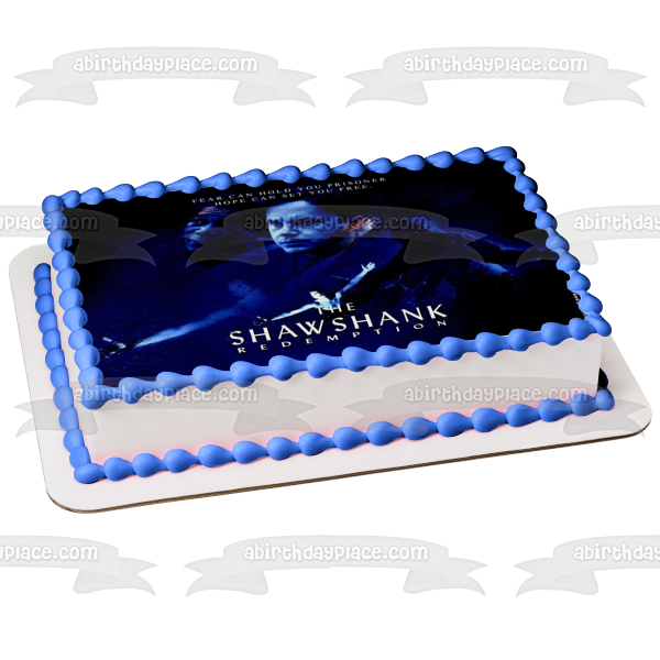 The Shawshank Redemption Andy Dufresne Red Fear Can Hold You Prisoner Hope Can Set You Free Edible Cake Topper Image ABPID27140 Fashion