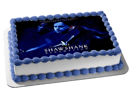 The Shawshank Redemption Andy Dufresne Red Fear Can Hold You Prisoner Hope Can Set You Free Edible Cake Topper Image ABPID27140 Fashion