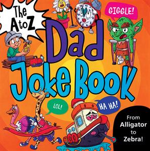 The A to Z Dad Joke Book Cheap